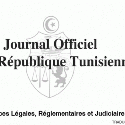 JORT, JOURNAL OFFICIEL DE LA REPUBLIQUE TUNISIENNE Ween.tn