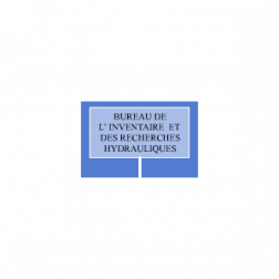 BIRH, BUREAU DES INVENTAIRES ET DES RECHERCHES HYDRAULIQUES